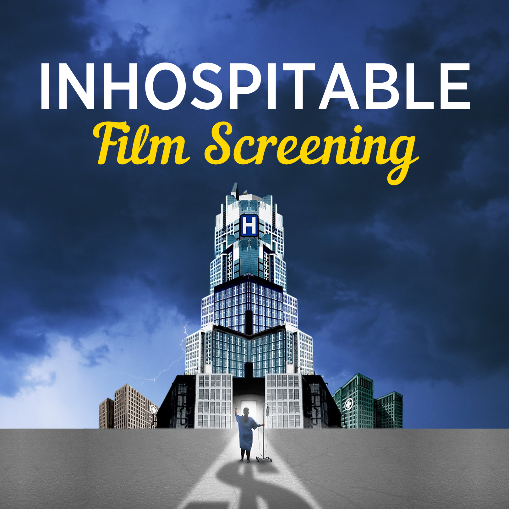 INHOSPITABLE Film Screening