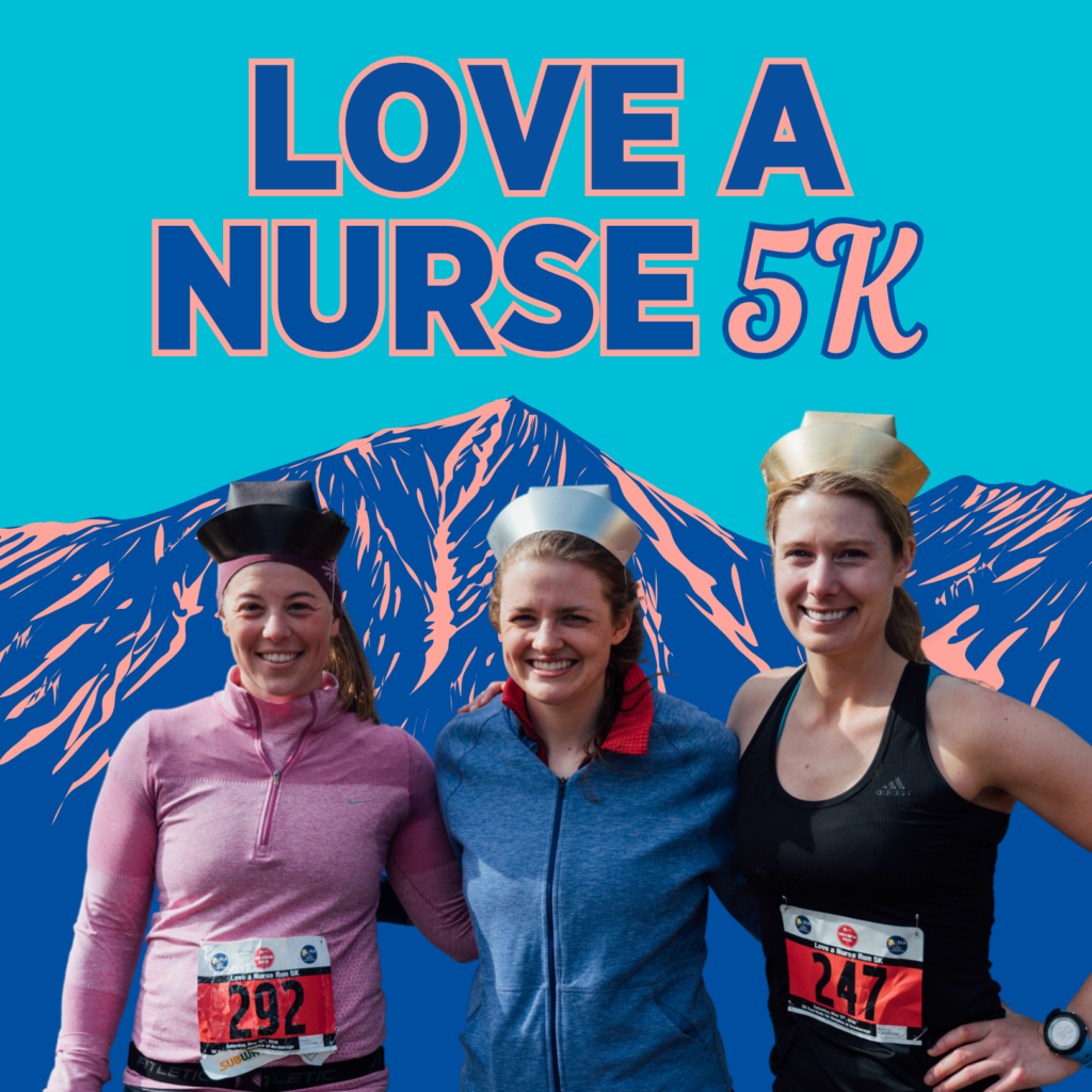 Love a Nurse 5K Run/Walk – Alaska Nurses Association