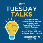 Tuesday Talks: Bridging Gaps: Transforming Health Care through Generalist Forensic Health Training