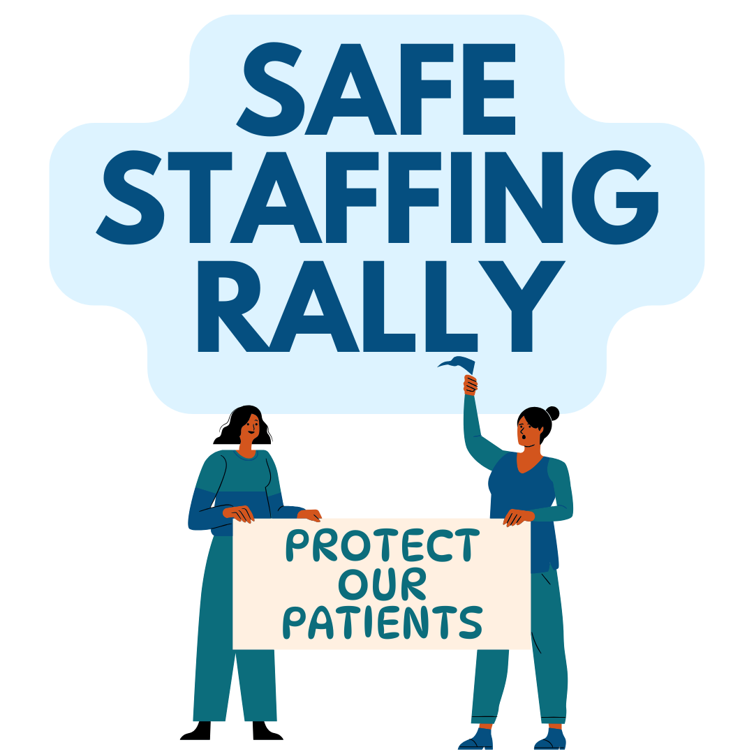 Safe Staffing Rally