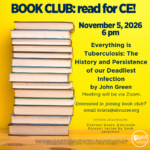 Book Club:  Everything is Tuberculosis